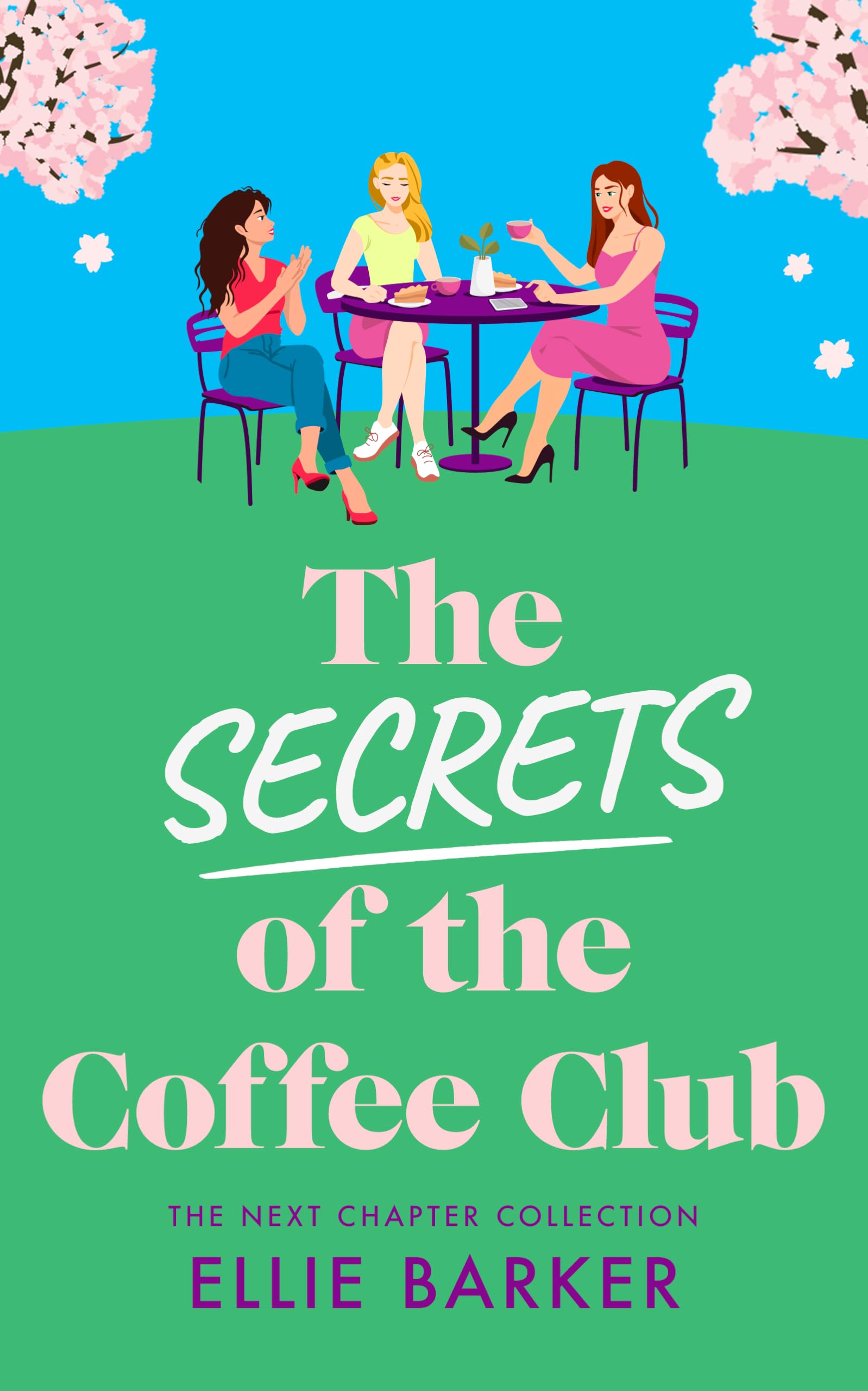 The Secrets of the Coffee Club: 3 (The Next Chapter Collection)