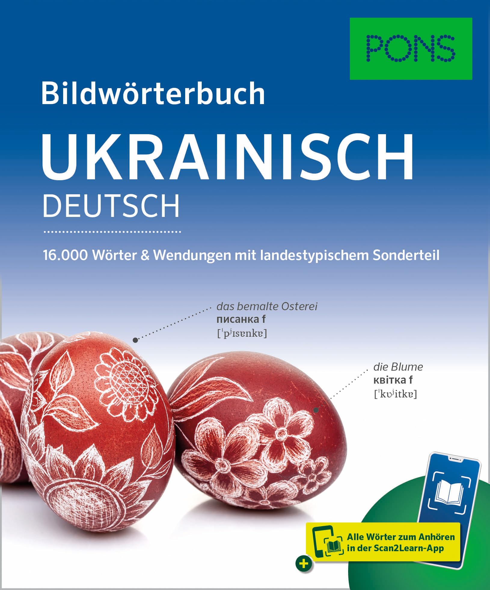 PONS Bildwörterbuch Ukrainisch: 16.000 Wörter & Wendungen mit landestypischem Sonderteil und Scan2Learn-App