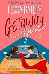 Getaway Girl: A Novel (The Girl Series Book 1)