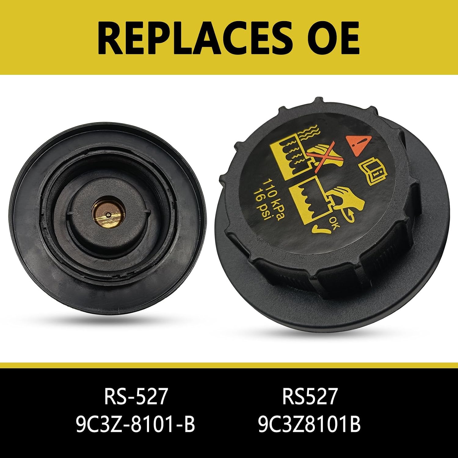 Radiator Coolant Tank Cap RS-527 Compatible with F0rd 6.0 7.3 Powerstroke Explorer F150 F250 F350 Mustang Taurus, Lincoln, Mercury, More, Replace RS527, 9C3Z-8101-B, 9C3Z8101B