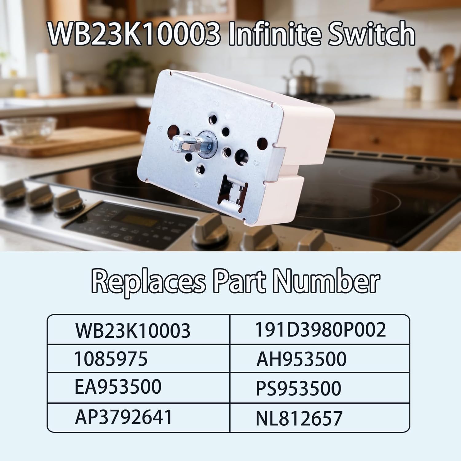 WB23K10003 Surface Burner Infinite Control Switch - Compatible with GE 8-in Ranges, Replaces NL 812657 1085975 AH953500 EA953500 AP3792641 Range Stove Part