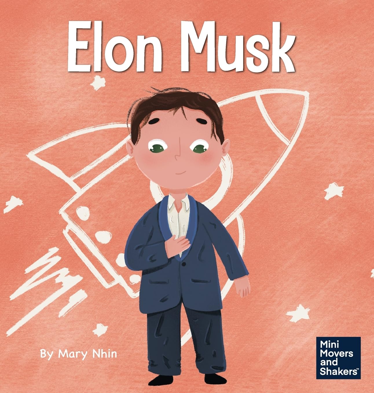 Elon Musk: A Kid's Book About Inventions
