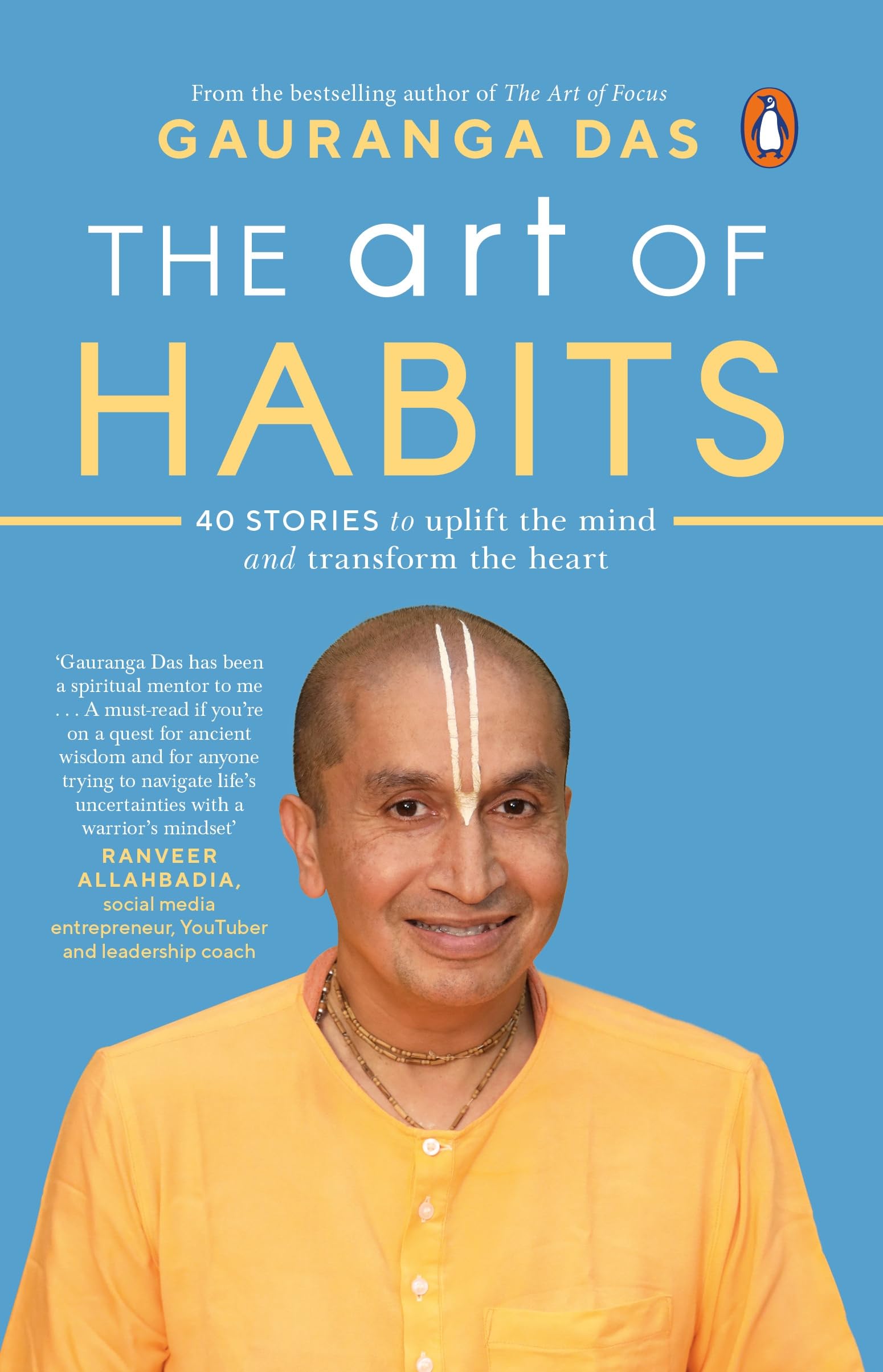 The Art of Habits: 40 Stories to Uplift the Mind and Transform the Heart