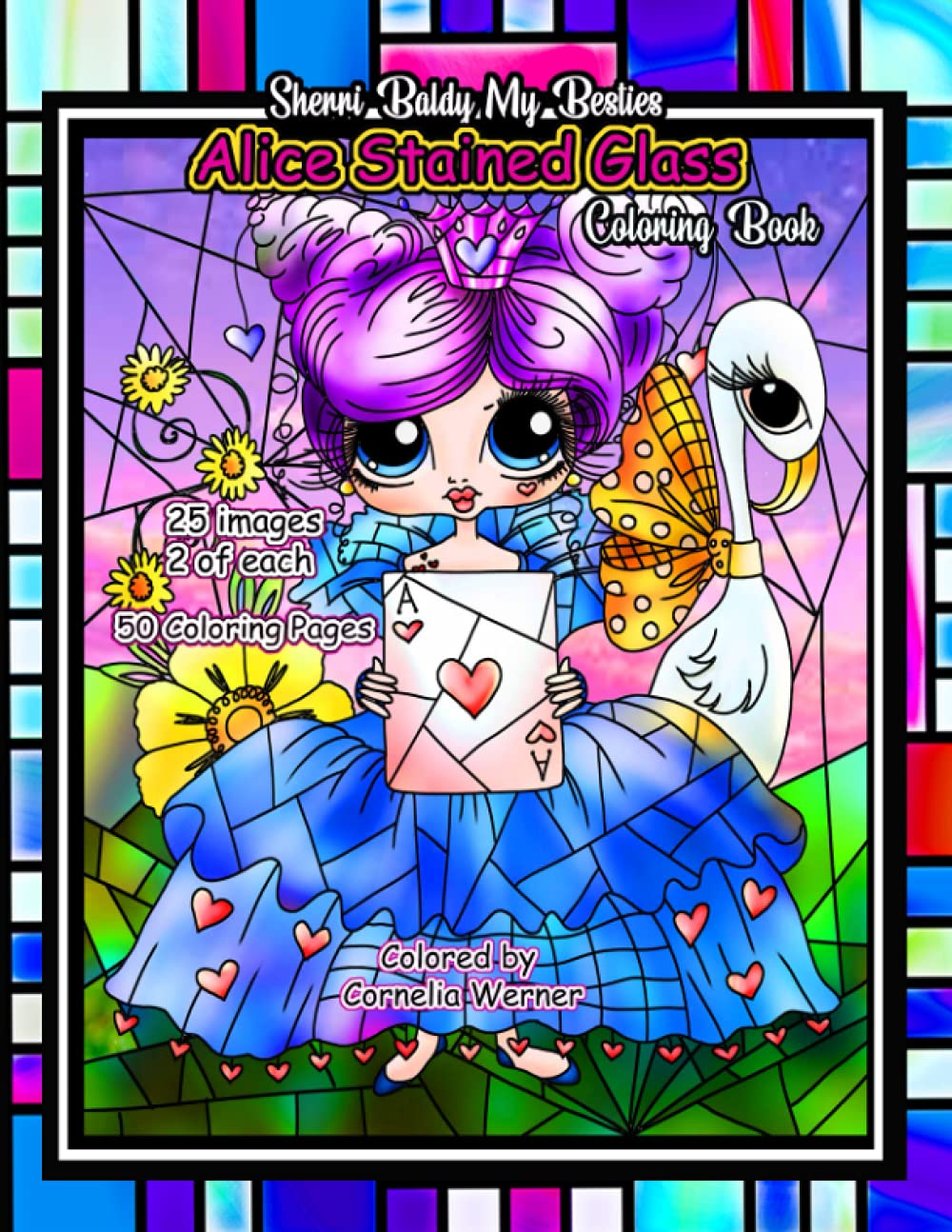 Sherri Baldy My Besties Alice Stained Glass Coloring Book