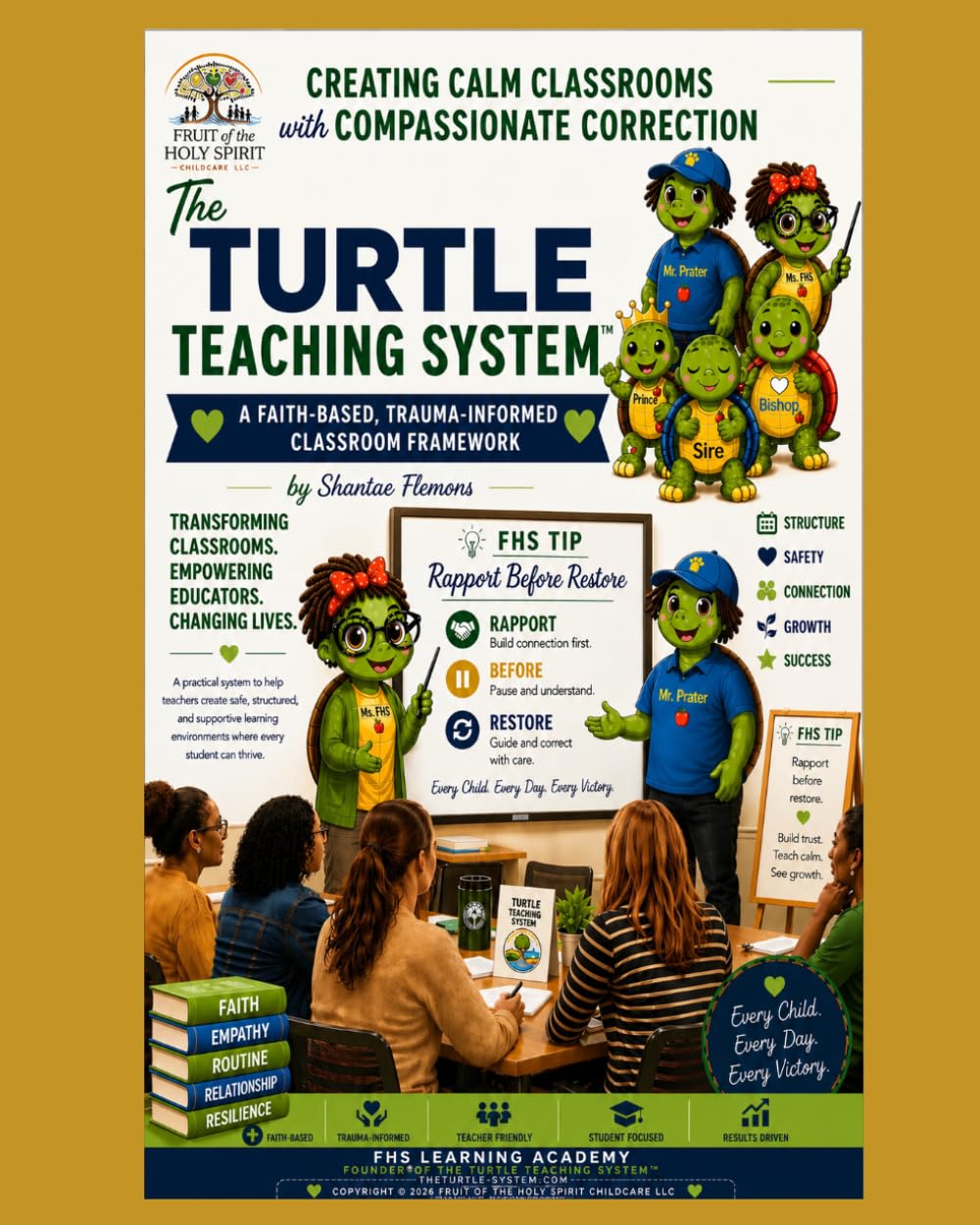 The Turtle Teaching System: Creating Calm Classrooms with Compassionate Correction