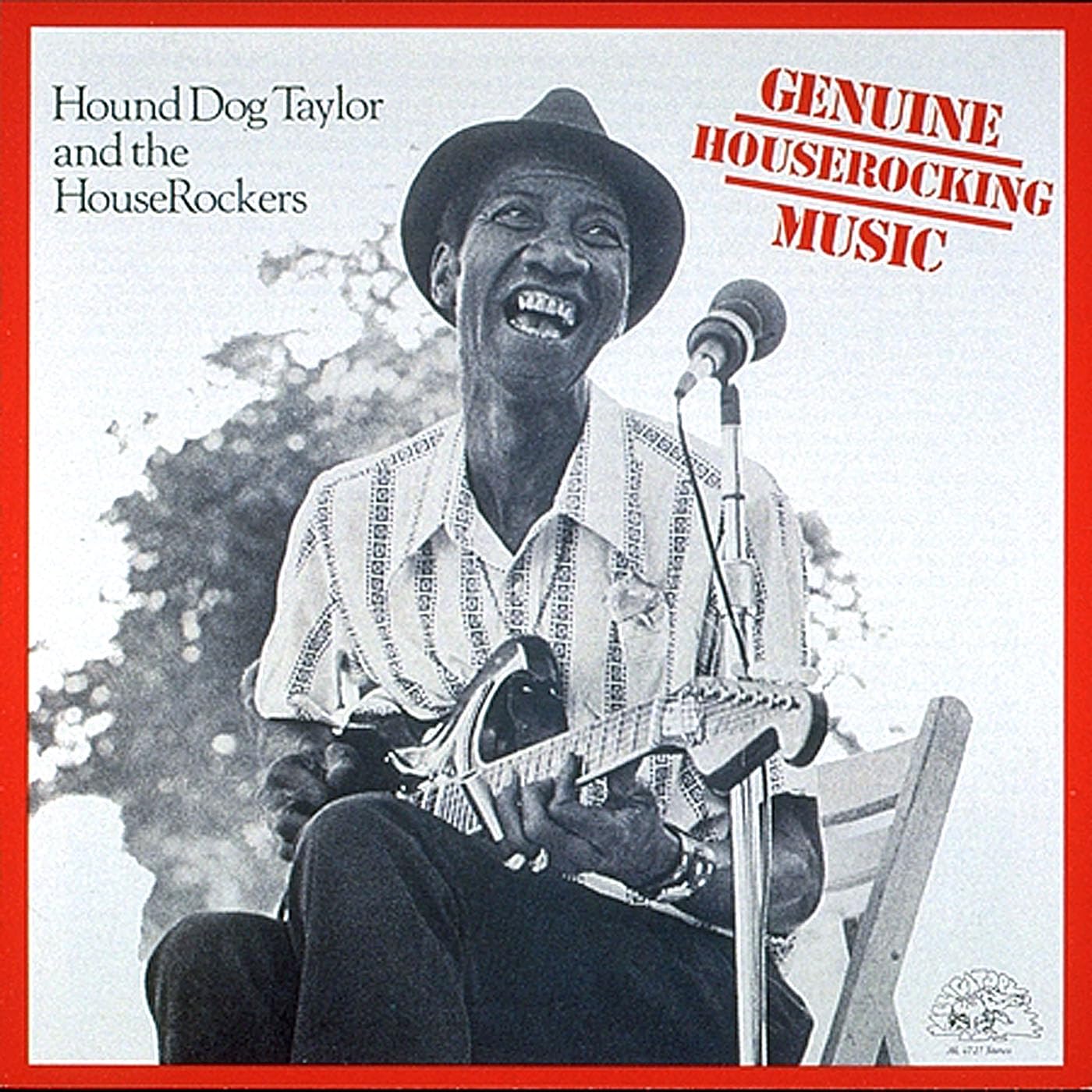 Hound Dog Taylor - Genuine Houserocking Music (1993)