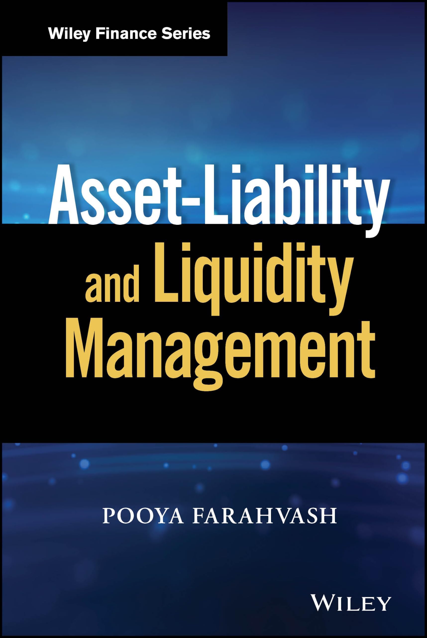 Asset–Liability and Liquidity Management
