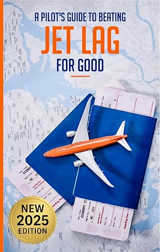 A Pilot’s Guide To Beating Jet Lag For Good: Insider