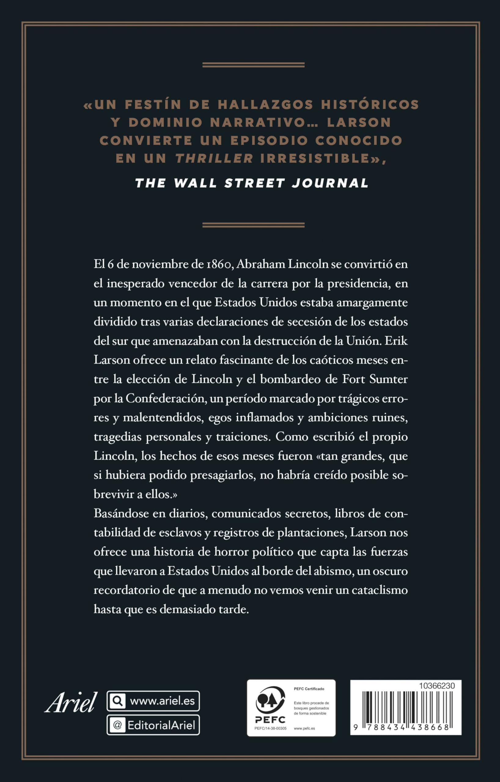 El demonio de la inquietud: Una saga de orgullo, desamor y heroísmo en el estallido de la Guerra de Secesión (Ariel)