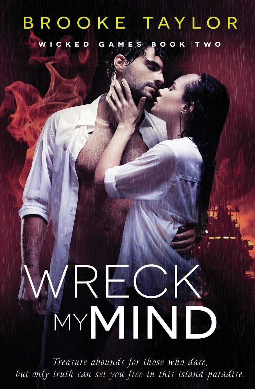 Wreck My Mind: 2 (Wicked Games)