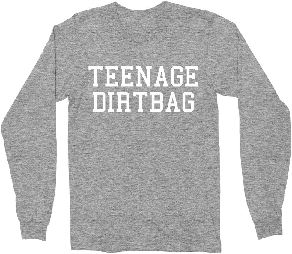 Teenage Dirtbag Shirt - Long Sleeve Shirt