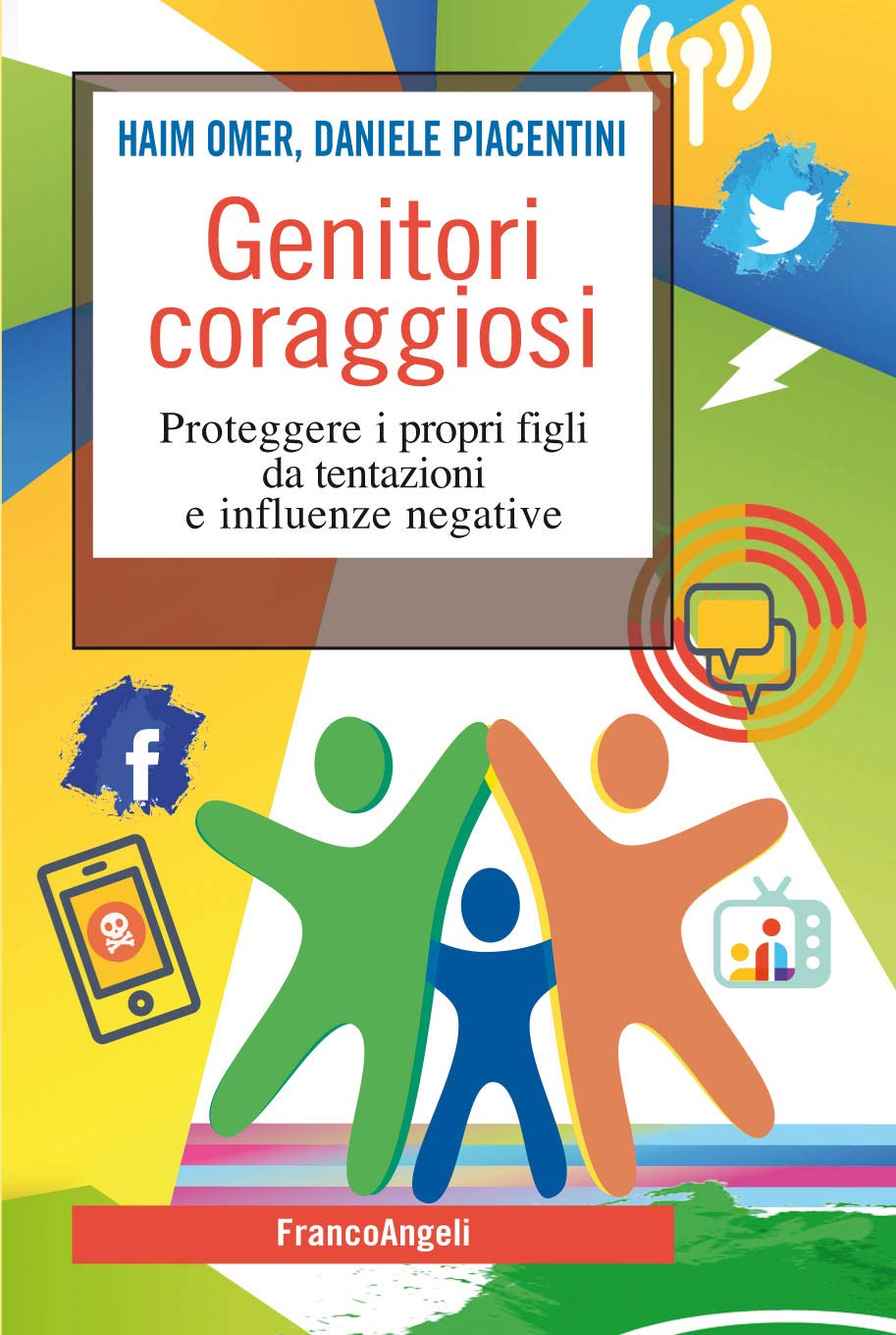 Genitori coraggiosi: Proteggere i propri figli da tentazioni e influenze negative