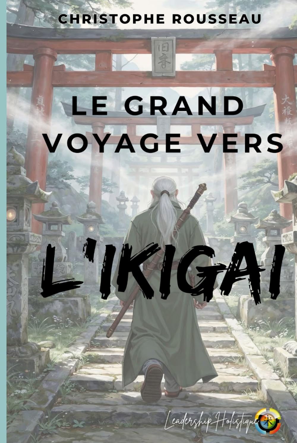 Le Grand Voyage vers l'IKIGAI