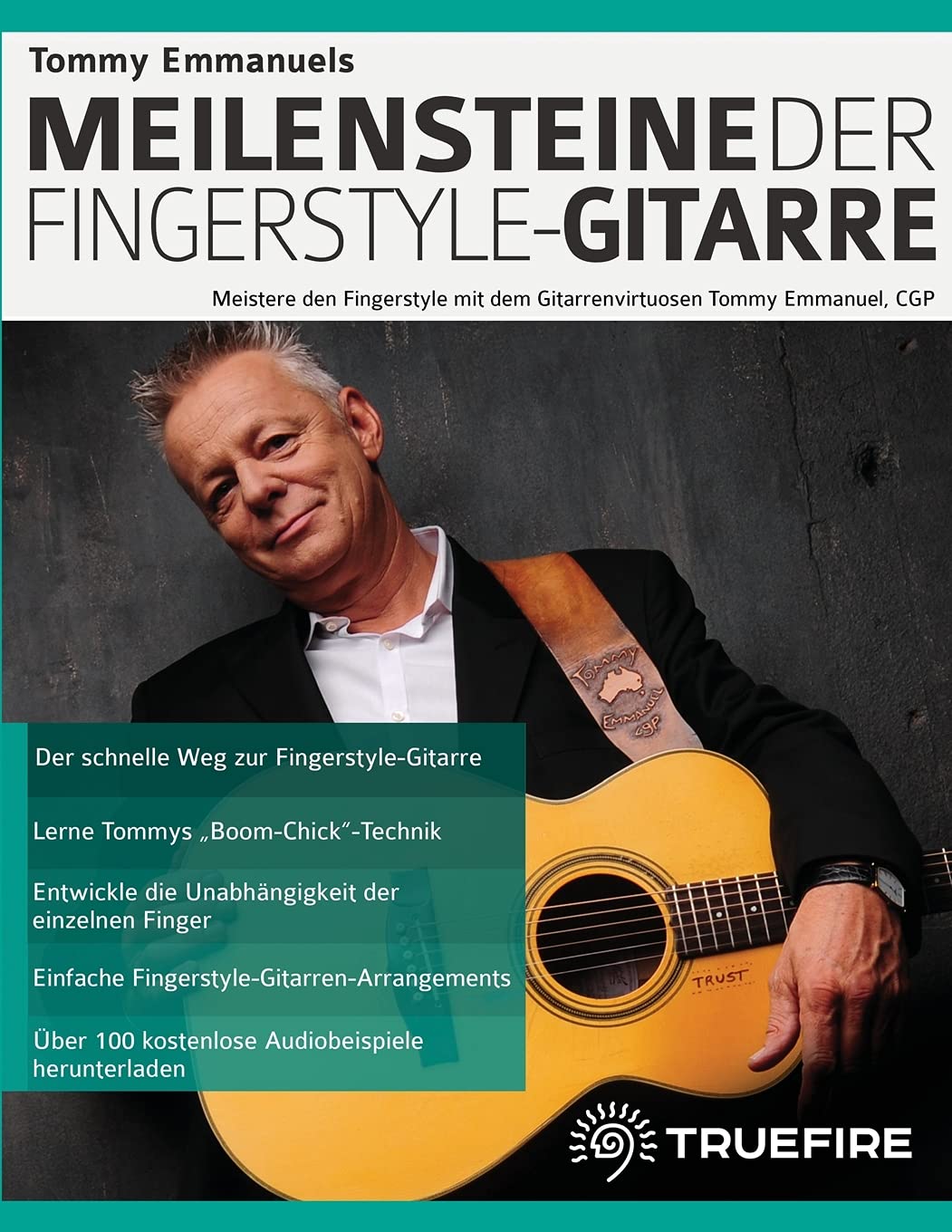 Guitare fingerstyle avec Tommy Emmanuel livre d'apprentissage et partitions