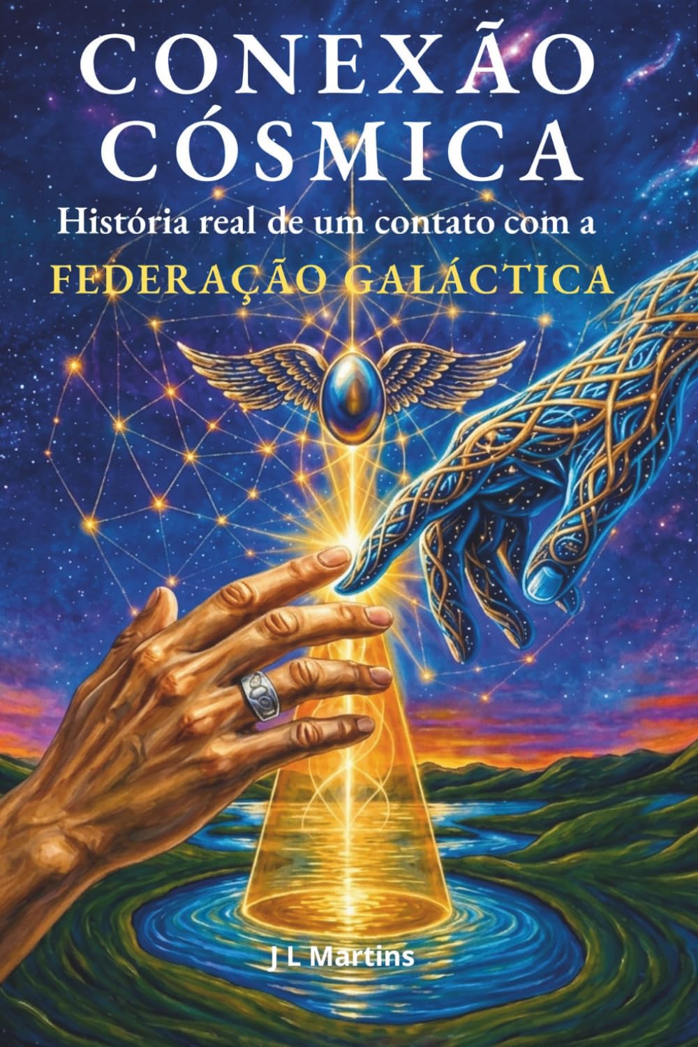 CONEXÃO CÓSMICA: História real de contato com a FEDERAÇÃO GALÁCTICA