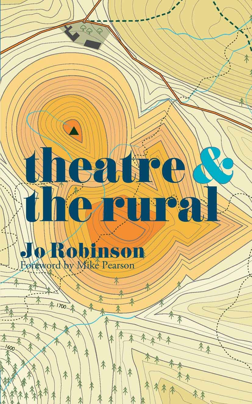 Theatre and The Rural: 9
