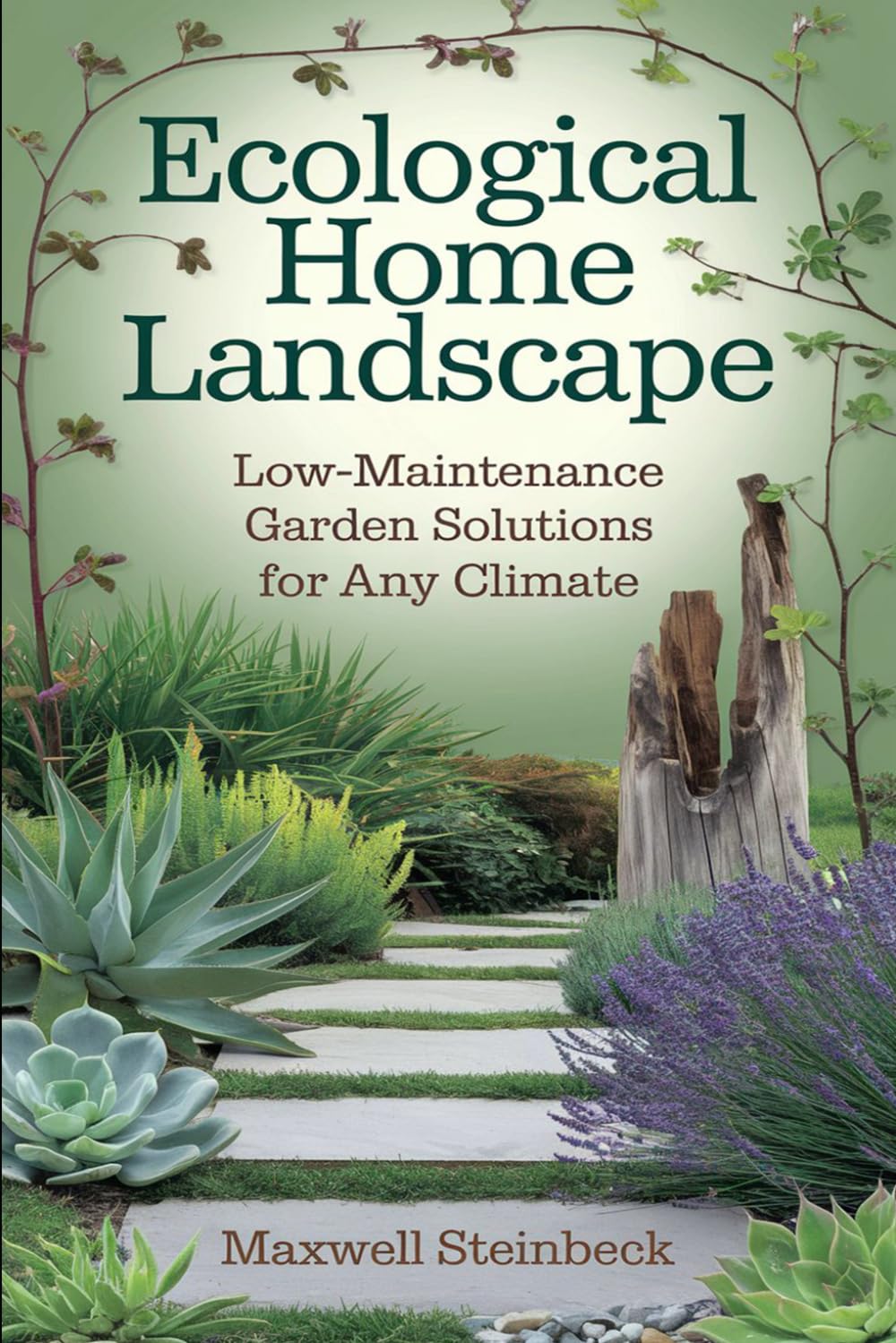 Ecological home landscape: low-maintenance garden solutions for any climate
