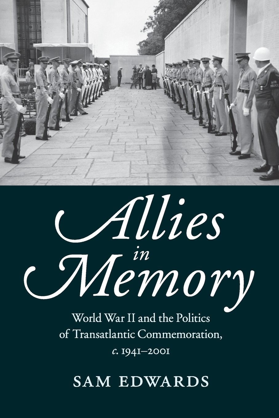 Allies in Memory by Edwards, Sam  New 9781107426467 Fast Free Shipping<-