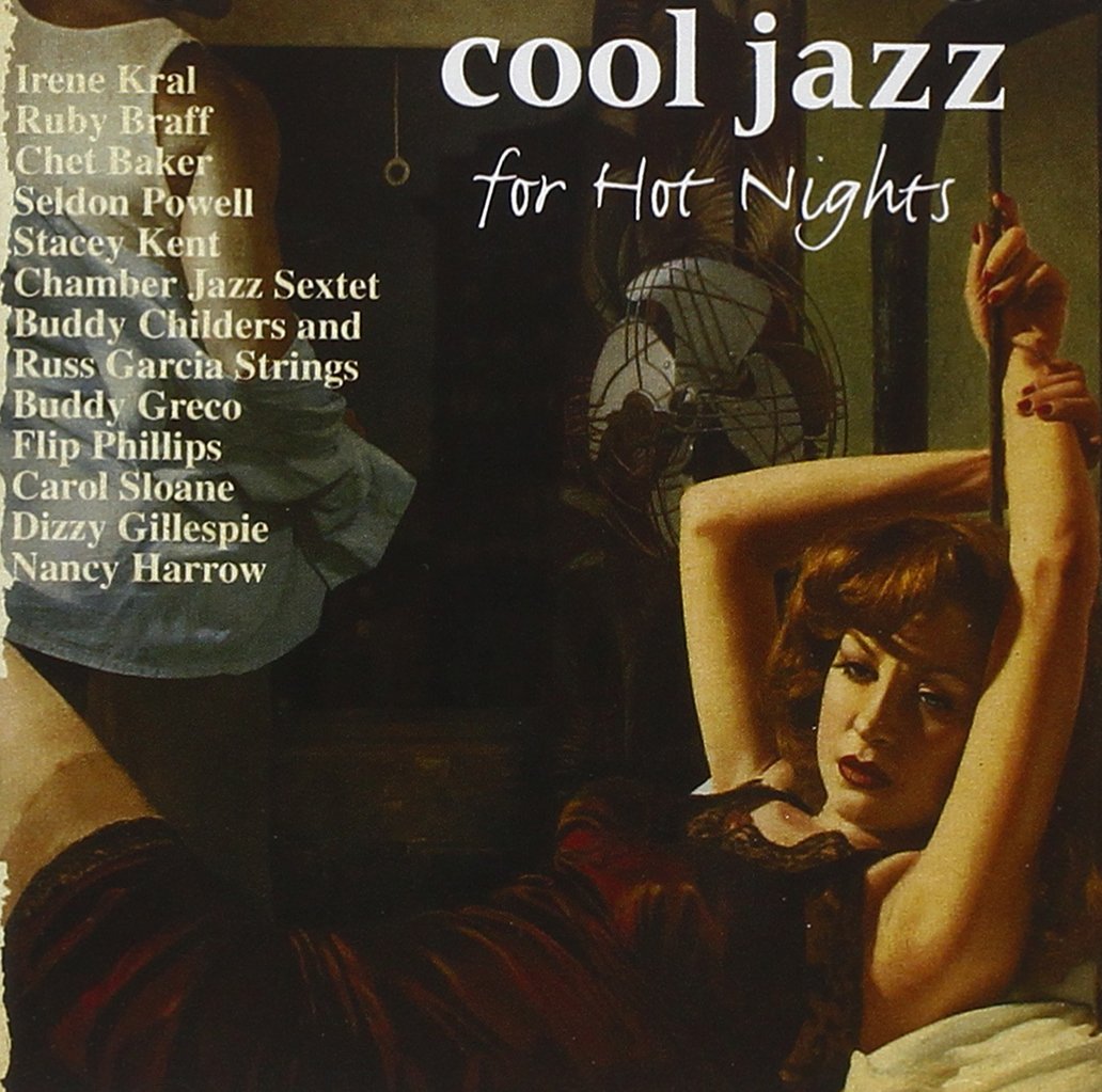 Cool Jazz For Hot Nights [Audio CD] VARIOUS ARTISTS