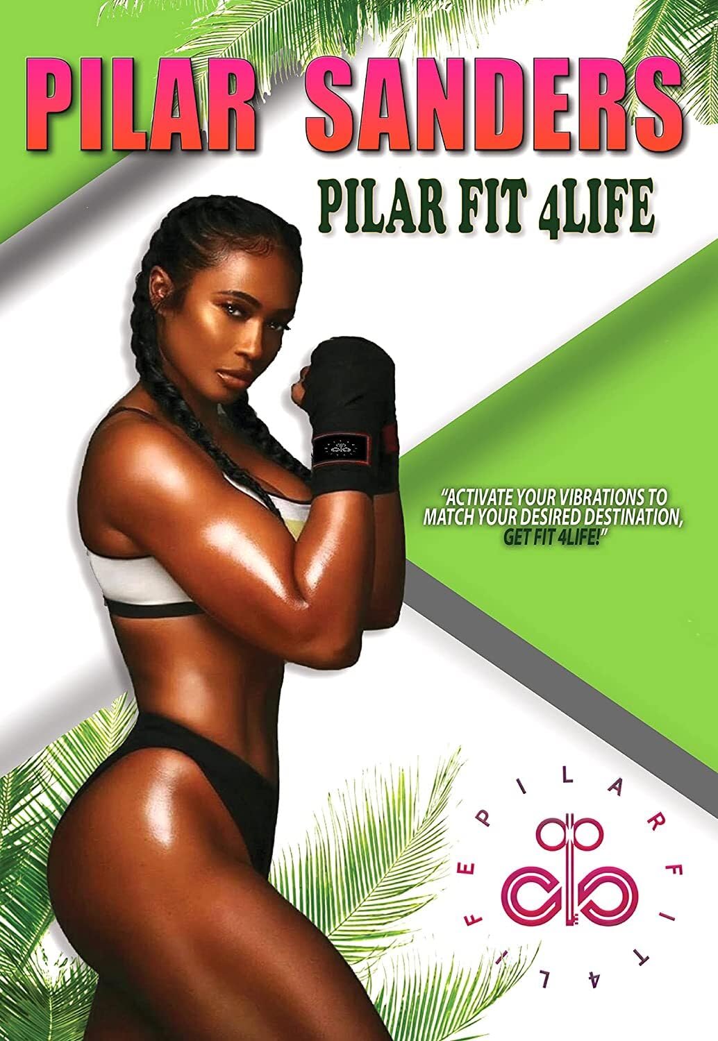 Pilar Sanders - Fit 4 Life [DVD] rutinas fitness guiadas en casa