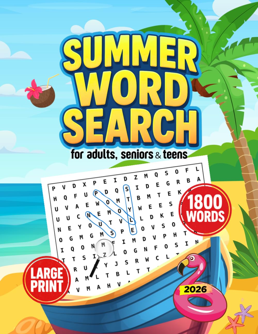 Summer Word Search for Adults, Seniors and Teens: Stress Relief Puzzle Book With 1800 Words.