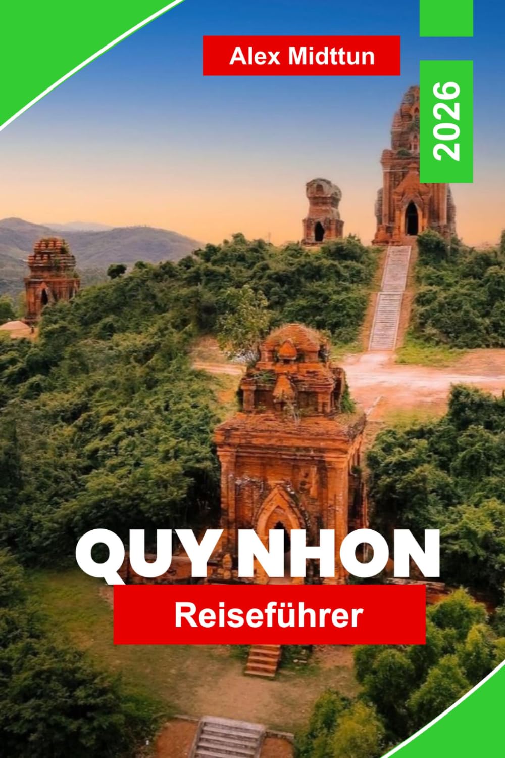 Quy Nhon Reiseführer 2026: Ein wegweisender Reiseführer zu Vietnams unentdecktem Juwel: Cham-Ruinen, windgepeitschten Stränden und die Küste, bevor die Menschenmengen eintreffen