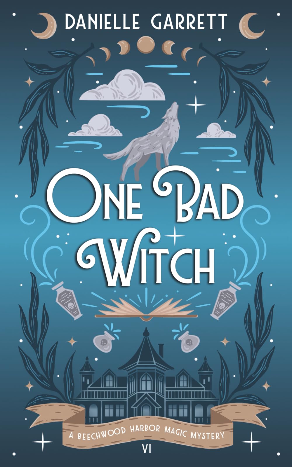 One Bad Witch: A Beechwood Harbor Magic Mystery (Beechwood Harbor Magic Mysteries)