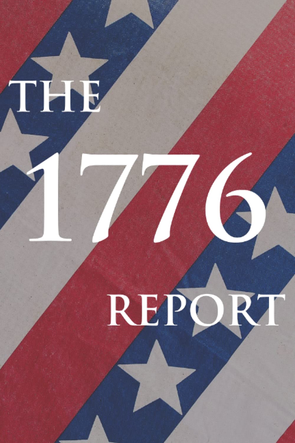 The 1776 Report