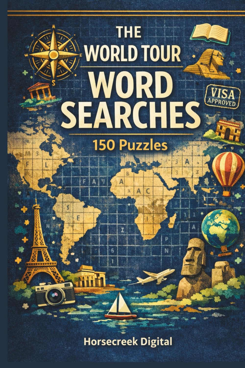 The World Tour Word Searches: 150 Puzzles