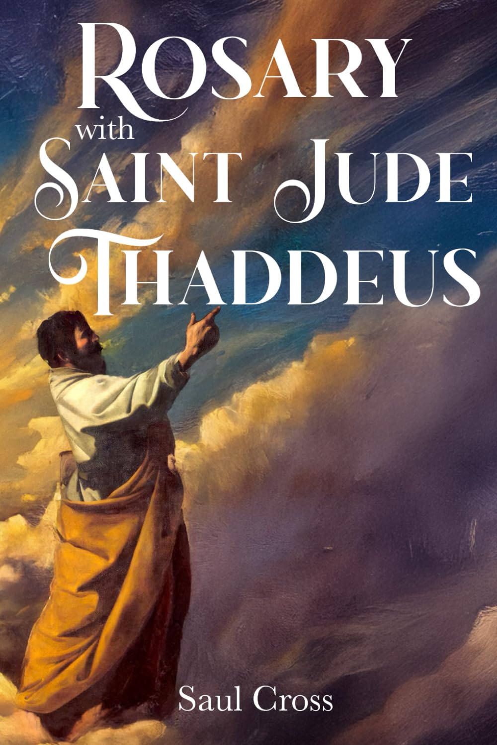 Rosary with Saint Jude Thaddeus