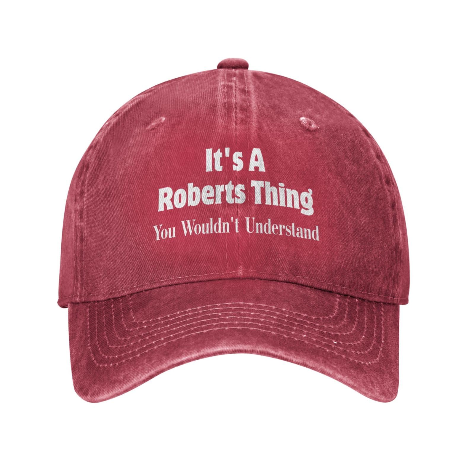 Anceky It's A Roberts Thing You Wouldn't Understand Hat Birthday Cotton Cap Red