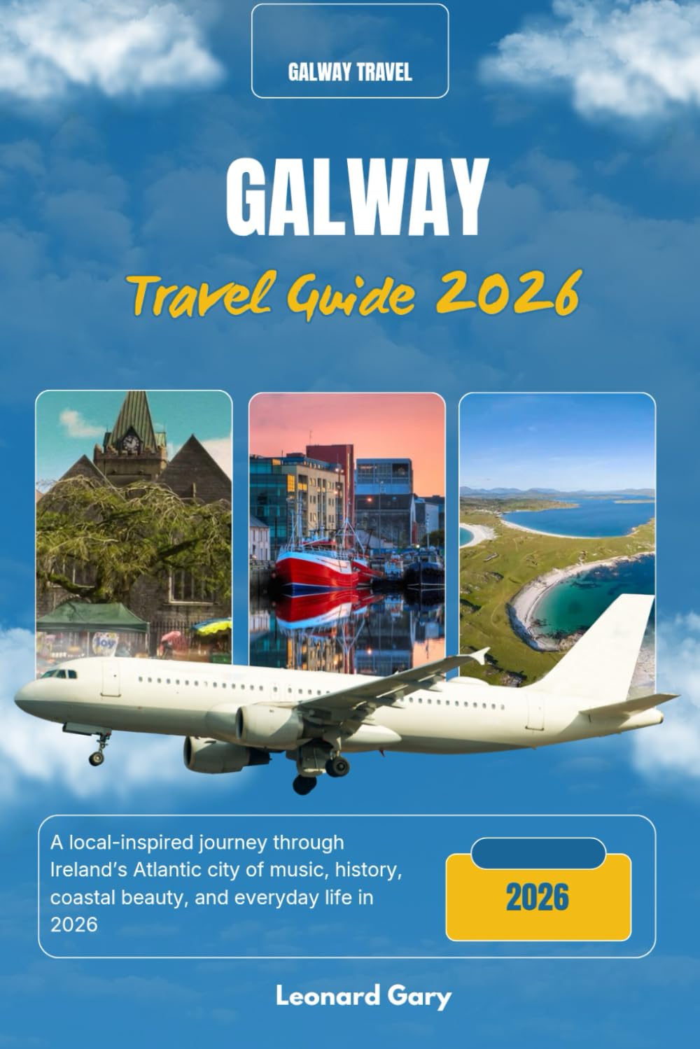 GALWAY TRAVEL GUIDE 2026