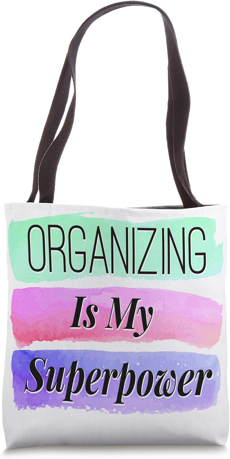 Organizing Gift for Organizers Tote Bag