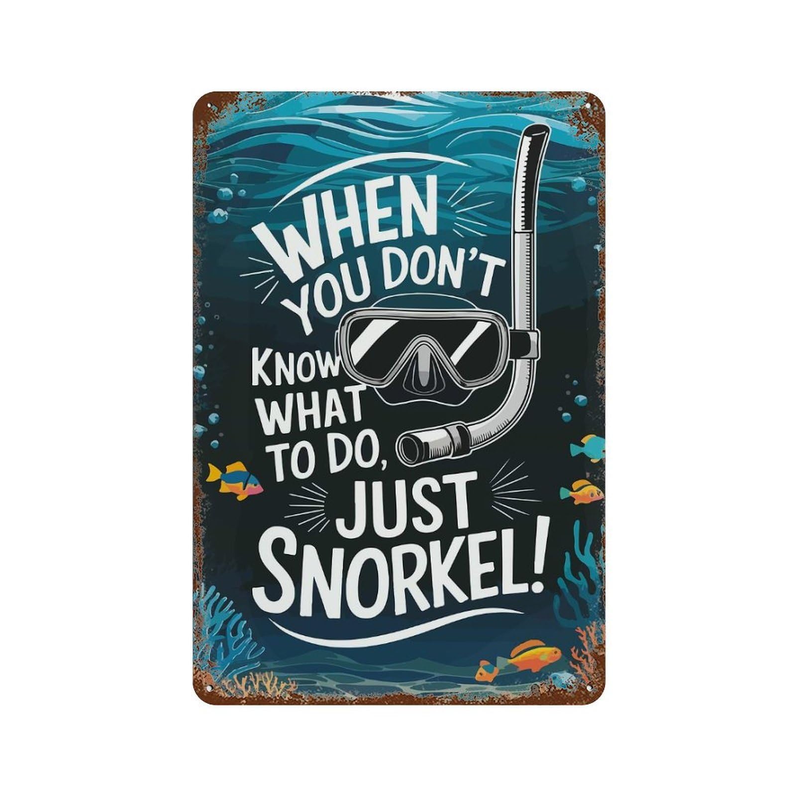 Just Snorkel Underwater Adventure Aged Metal Wall Plaque 11.8"x7.9", for Office, Studio And Wall Decor, Novelty Wall Decor