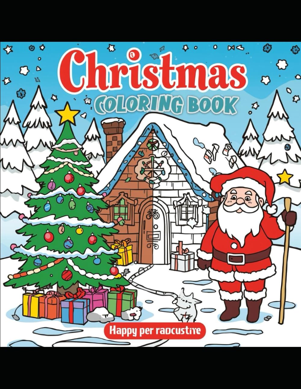 Christmas coloring book: This Christmas coloring book is filled with trees, gifts, and cozy winter scenes. It brings holiday magic, sparks creativity, and offers joyful, relaxing fun for everyone.