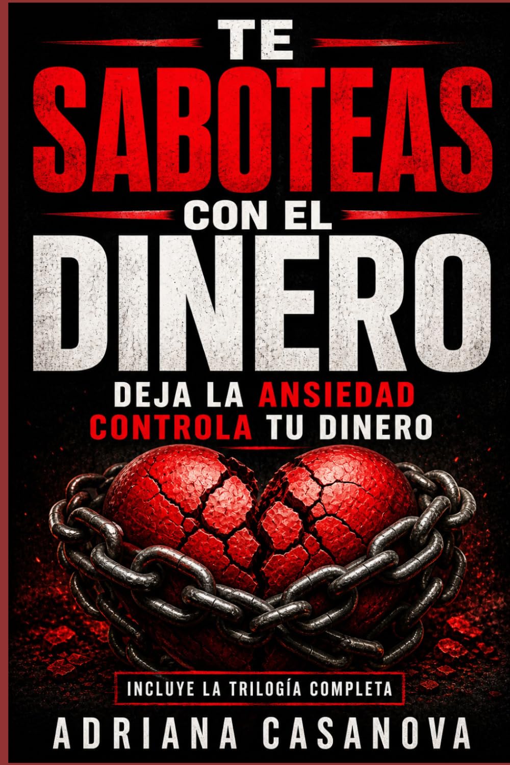 Dinero emocional: Cómo dejar de sabotear tu economía y construir una relación sana con el dinero (Dinero sin miedo: cómo transformar tu relación con ... con calma, claridad y una mentalidad fuerte)