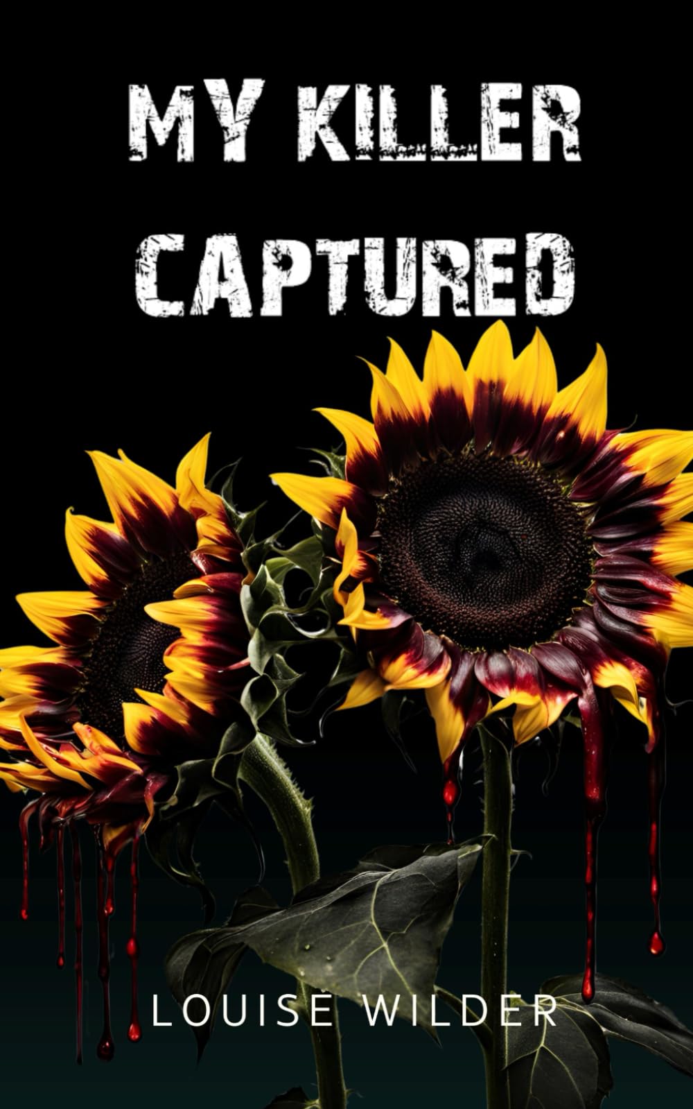 My Killer Captured: Book Two Of The Obsessive Series