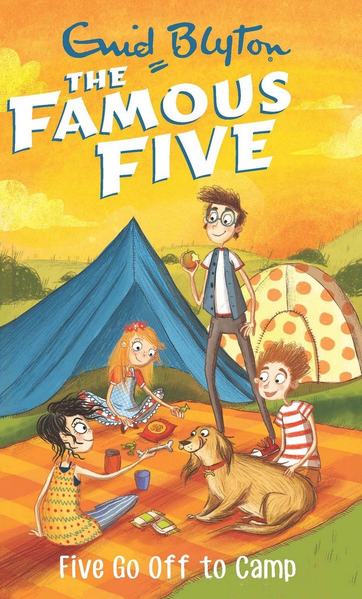 FAMOUS FIVE:07: FIVE GO OFF TO CAMP