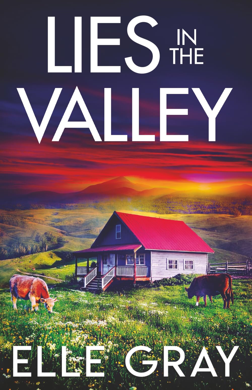 Lies in the Valley: 4 (A Sapphire Valley Mystery)