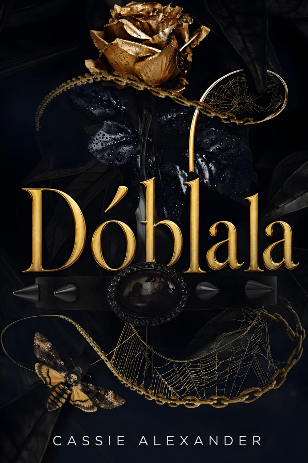 Dóblala: Un romance oscuro de fantasía al estilo de La Bella y la Bestia (La Trilogía de la Metamorfosis)