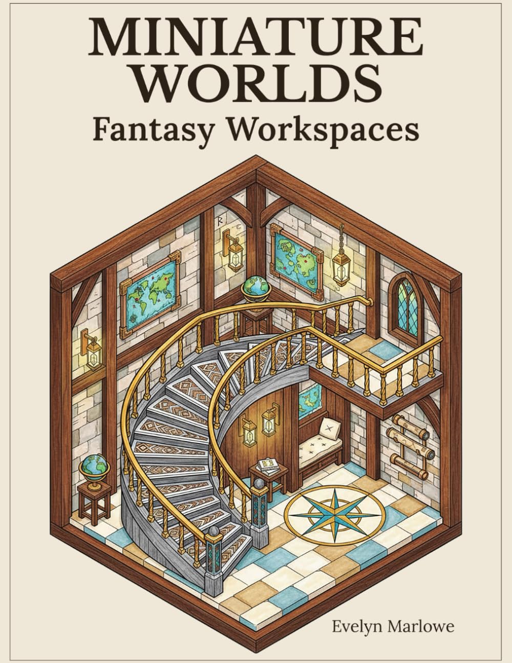 Miniature Worlds: Fantasy Workspaces