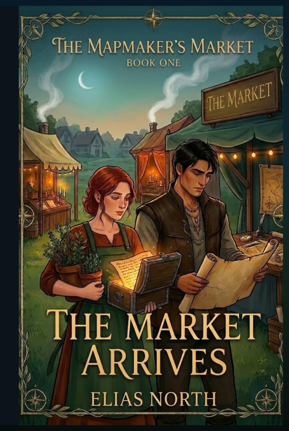 The Market Arrives: The Mapmaker's Market, Book One