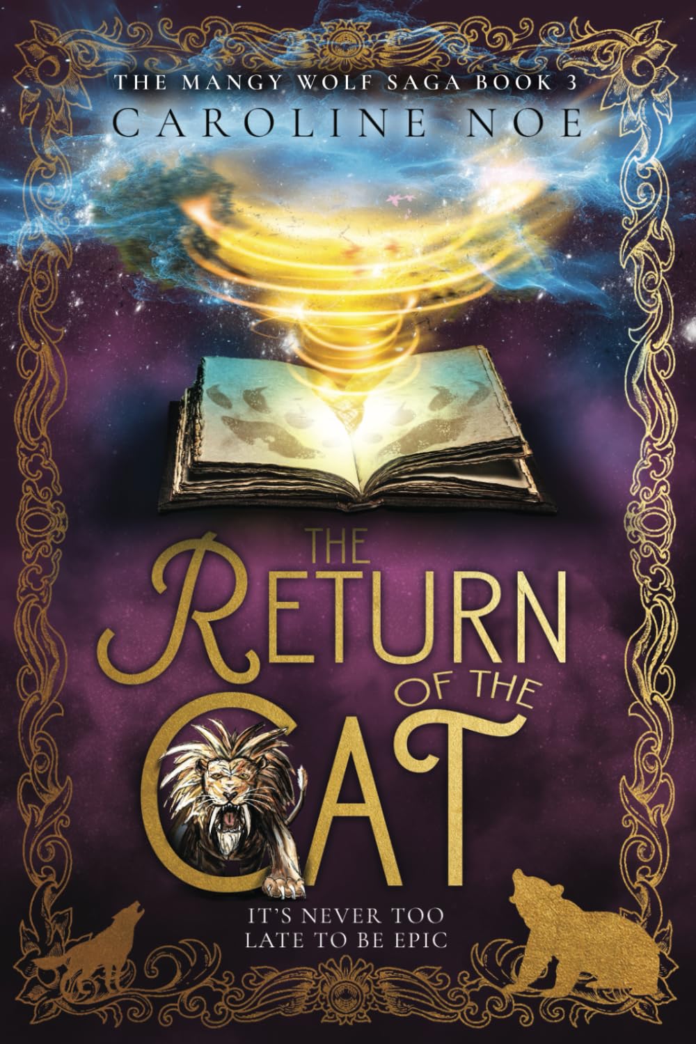 The Return Of The Cat (The Mangy Wolf Saga)