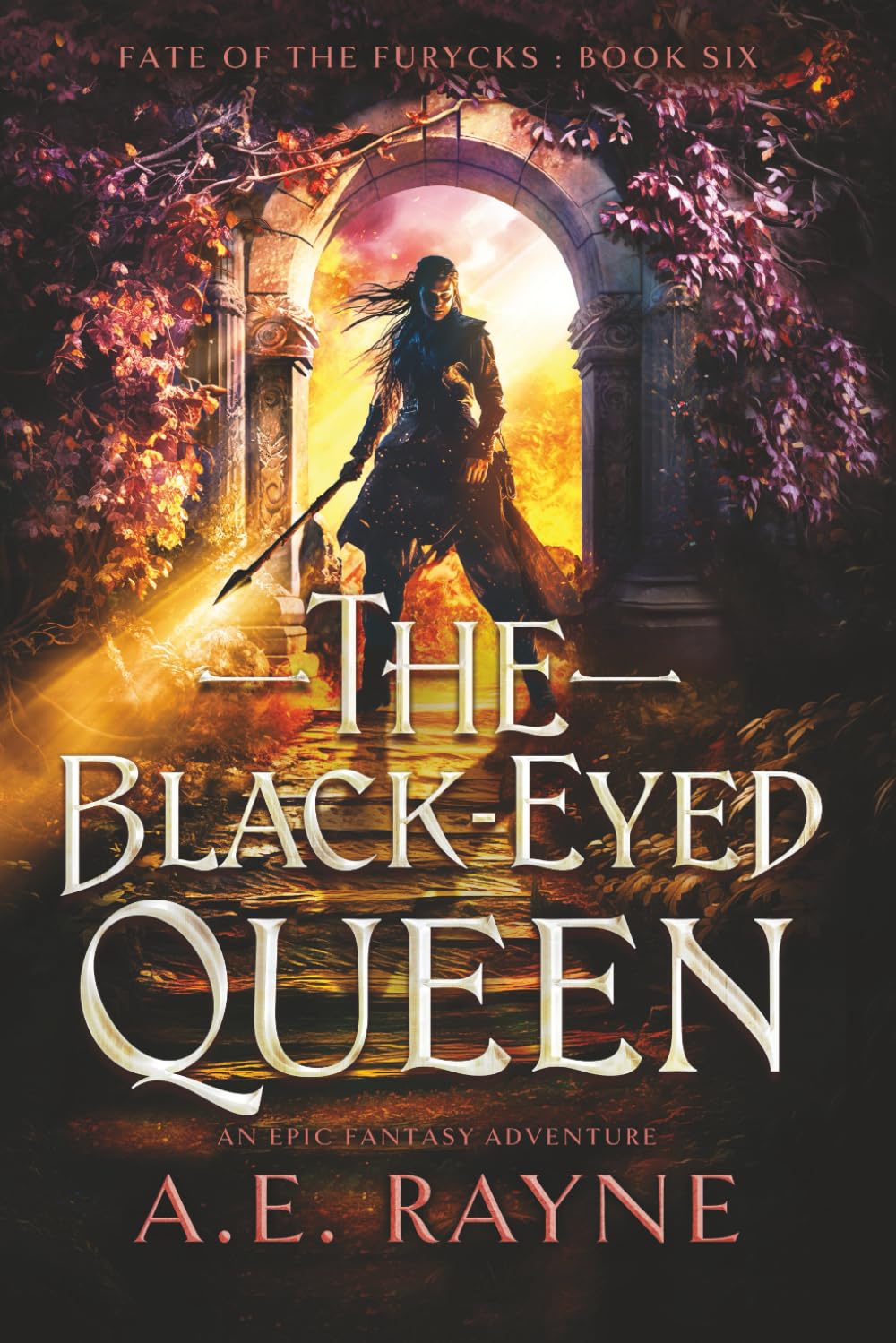 The Black-Eyed Queen: An Epic Fantasy Adventure (Fate of the Furycks Book 6)