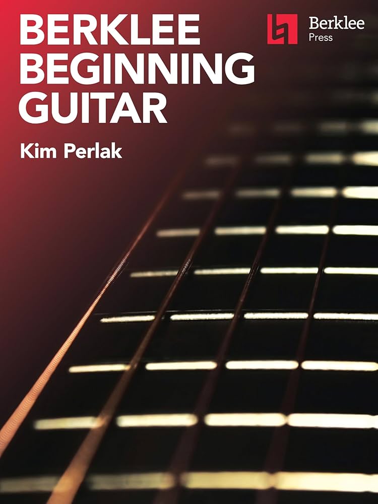 Berklee Beginning Guitar: Perlak, Kim: 9781540090157: Amazon