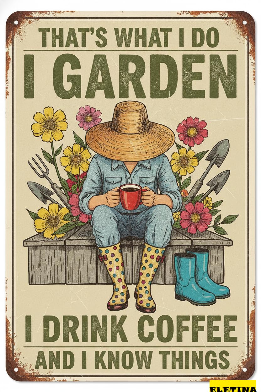 That's What I Do I Garden Tin Sign, 8x12 Inch Decor