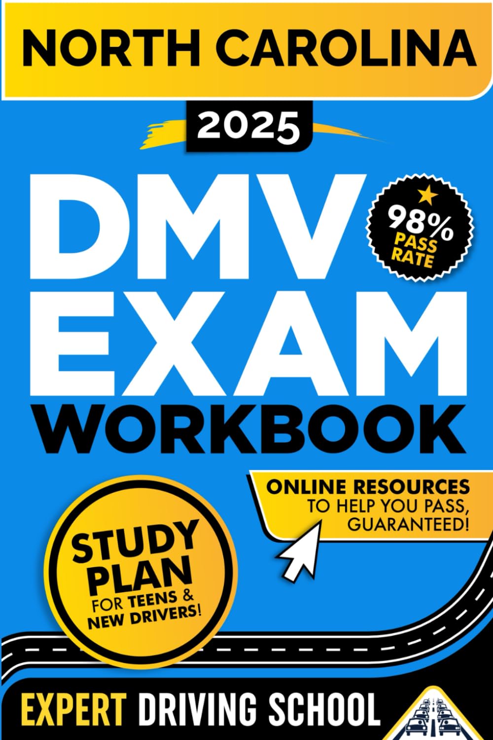 North Carolina DMV Exam Workbook: 400+ Practice Questions to Navigate Your DMV Exam With Confidence (DMV practice tests)