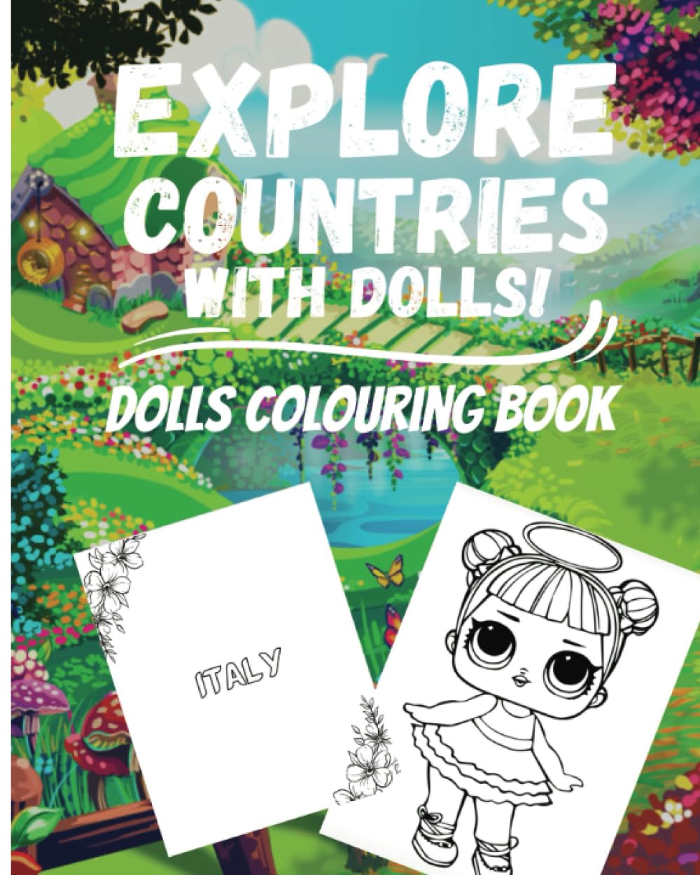 Around the World Dolls Colouring Book for Kids: Explore Countries with Dolls!
