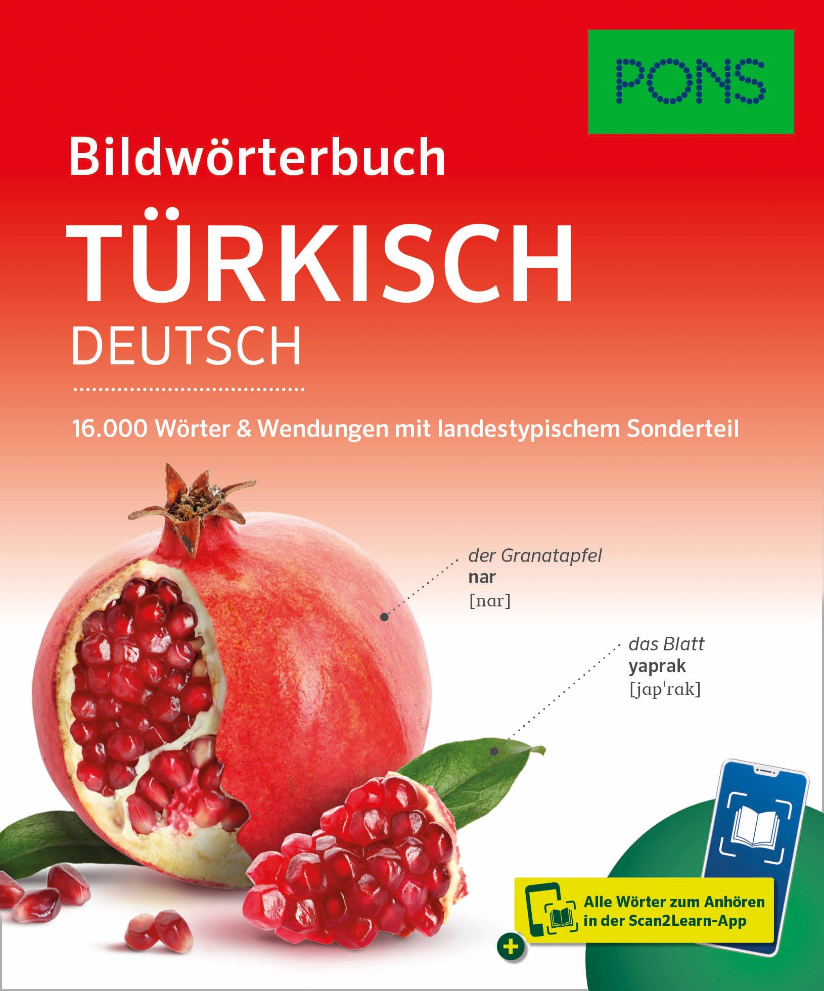 PONS Bildwörterbuch Türkisch: 16.000 Wörter & Wendungen mit landestypischem Sonderteil und Scan2Learn-App
