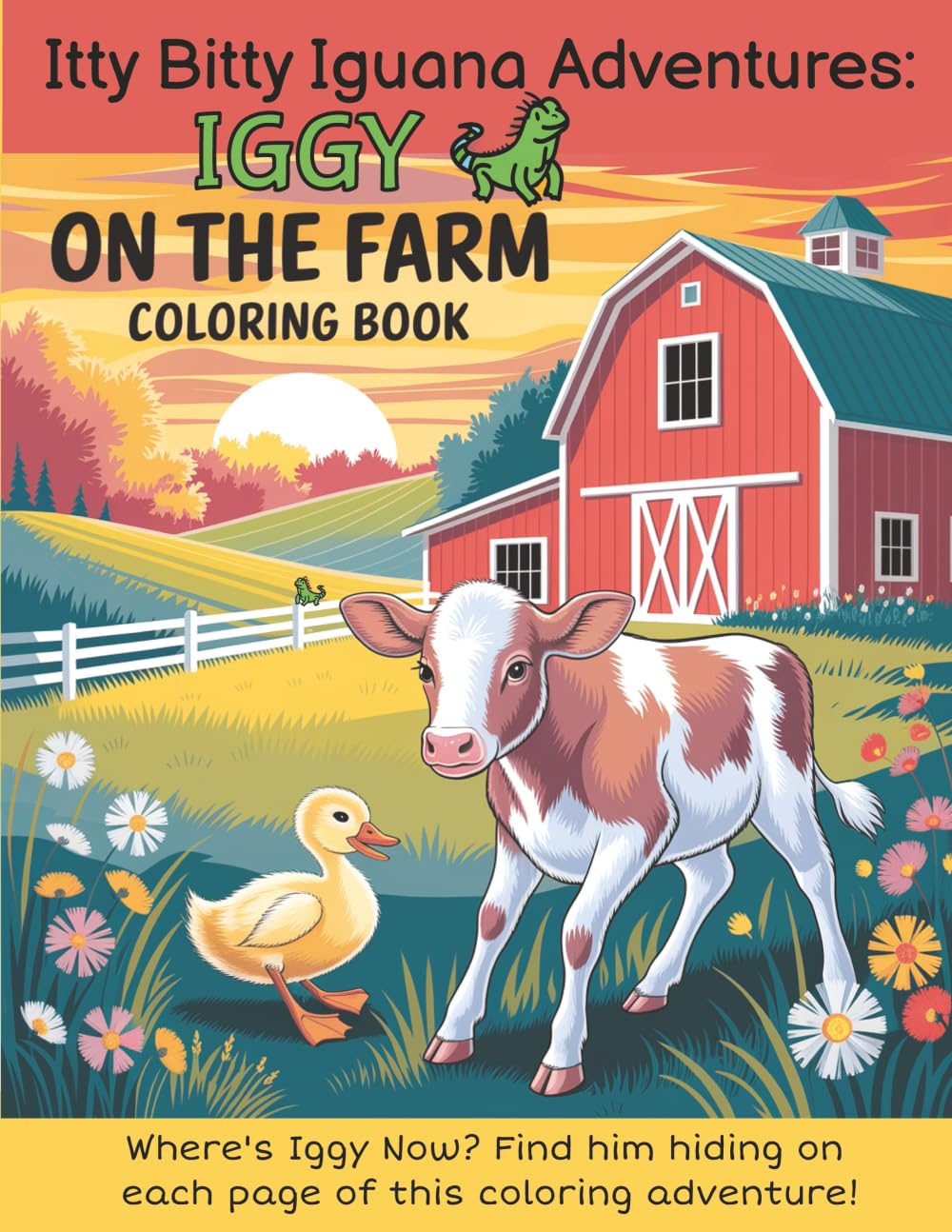 Itty Bitty Iguana Adventures: Iggy on the Farm Coloring Book (Iggy's Adventures)